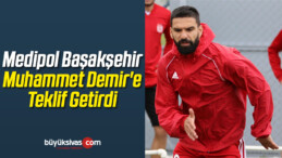 Başakşehir Muhammet Demir’e Teklif Getirdi