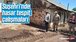 Suşehri’nde Hasar Tespit Çalışmaları