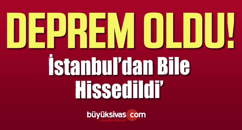 4,6 Büyüklüğünde Deprem Meydana Geldi! istanbul’da Bile Hissedildi!