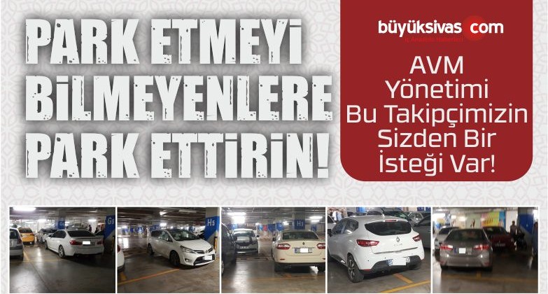 Sivas’ın Tek AVM’si PrimeMall ‘da Vatandaşlardan Otopark Rezaleti