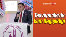 Tesviyeciler Odası’nda İsim Değişikliği