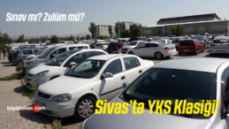 Sivas’ta YKS Gerçekleşti! Bu bir Sınav mı Zulüm mü Asıl Soru ise Bu!