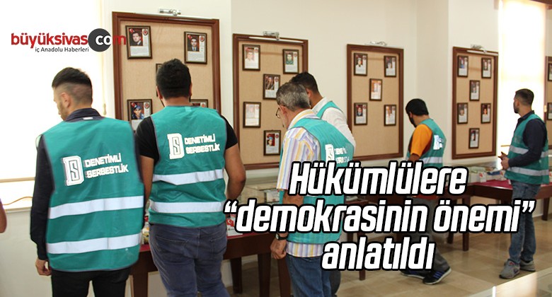 Hükümlülere “Demokrasinin Önemi” Anlatıldı