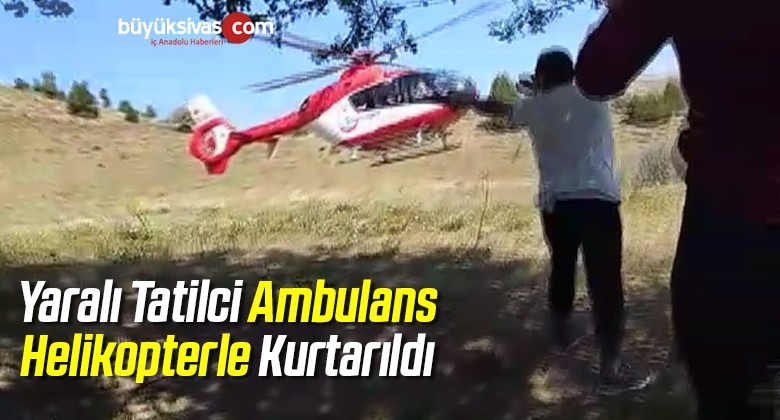 Yaralı Tatilci Ambulans Helikopterle Kurtarıldı