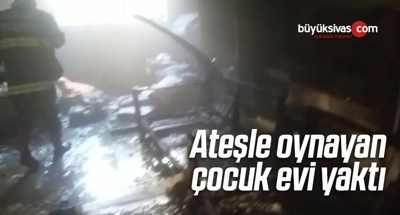 Ateşle Oynayan Çocuk Yangına Neden Oldu