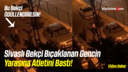 Sivaslı Bekçi Yaralanan Gencin Yarasına Atletini Bastı! Ödüllendirilsin!