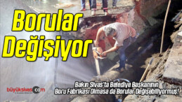 Borular Değişiyor