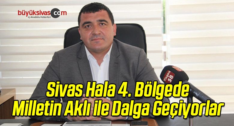 Ulaş Karasu: Sivaslıların Aklıyla Dalga Geçiliyor