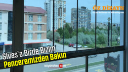 Sivas’ta Öz Dizayn Cam Balkon Hayata Yepyeni Pencere Açıyor