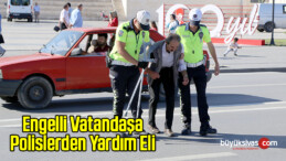 Engelli Vatandaşa Polislerden Yardım Eli