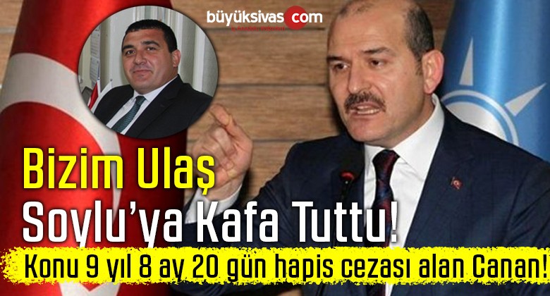 Bizim Ulaş Canan Yüzünden Bakan Soylu’ya Kafa Tuttu