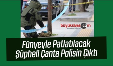 Fünyeyle Patlatılacak Şüpheli Çanta Polisin Çıktı