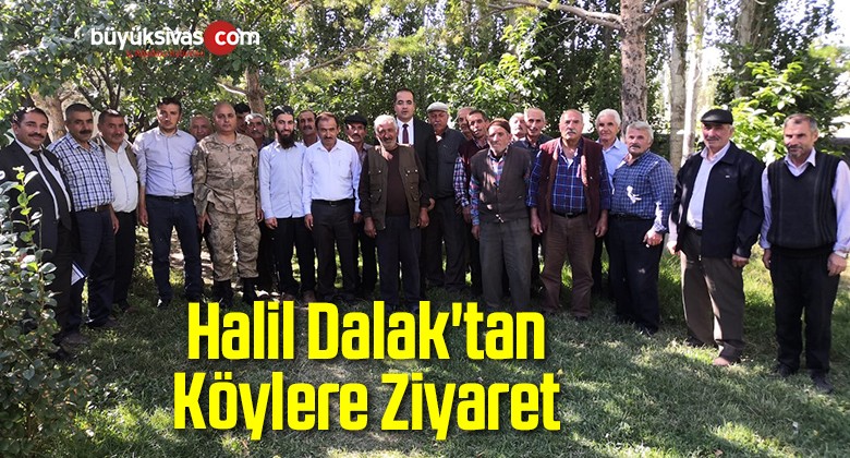 Halil Dalak’tan Köylere Ziyaret