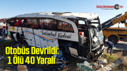 Afyonkarahisar’da Otobüs Devrildi: 1 Ölü 40 Yaralı