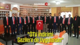 “ÖTV İndirimi Gazilere De Uygulansın”