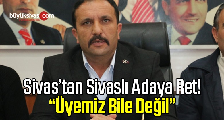 “Adaylığını Açıklayan Kişi Partimize Üye Değil”