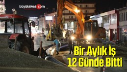 Bir Aylık İş 12 Günde Bitti