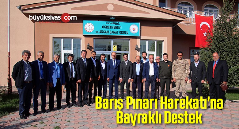 Barış Pınarı Harekatı’na Bayraklı Destek