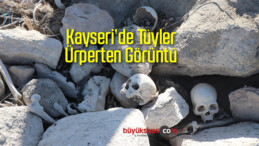 Kayseri’de Tüyler Ürperten Görüntü