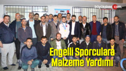 Engelli Sporculara Malzeme Yardımı