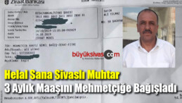Sivaslı Muhtar 3 Aylık Maaşını Mehmetçik Vakfı Hesabına Bağışladı