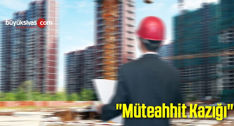 “Müteahhit Kazığı”