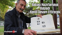 Babası Hazırlamaya Başladı Kendi Devam Ettirecek