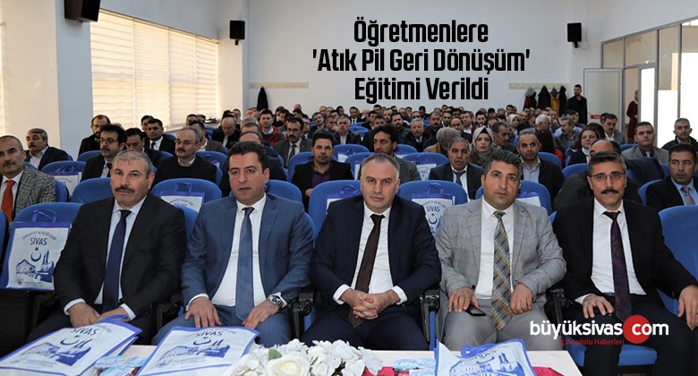 Öğretmenlere ‘Atık Pil Geri Dönüşüm’ Eğitimi Verildi