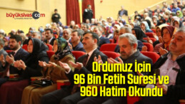 Ordumuz İçin 96 Bin Fetih Suresi ve 960 Hatim Okundu