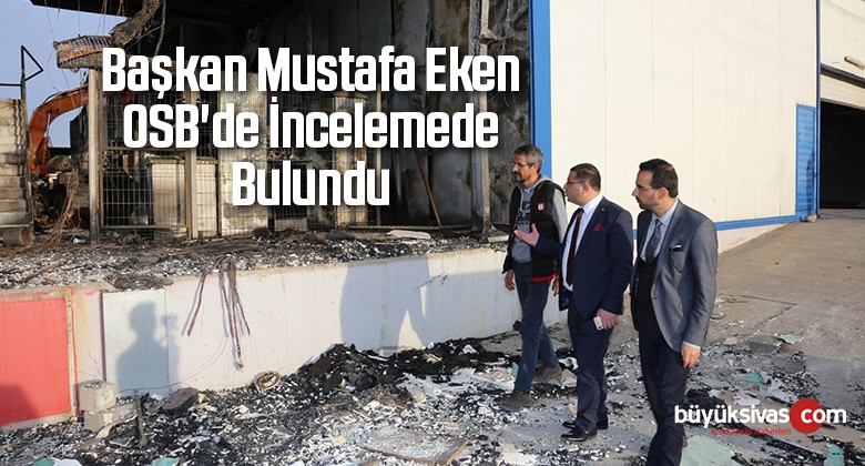 TSO Başkanı Mustafa Eken OSB’de İncelemede Bulundu