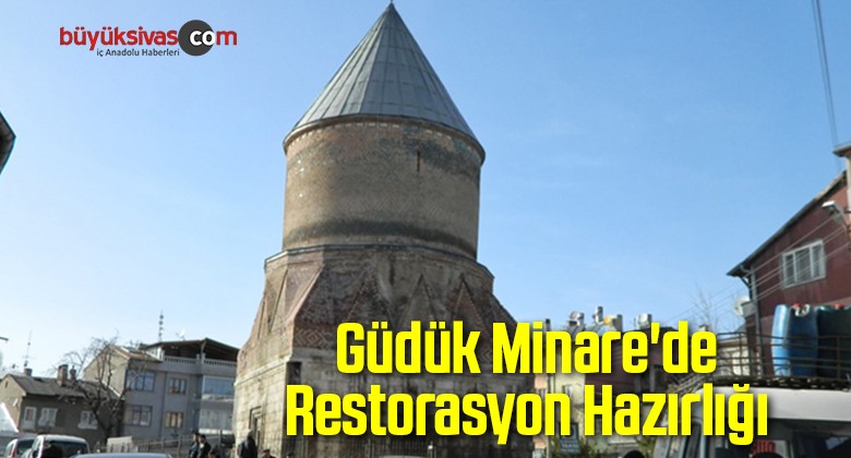 Güdük Minare’de Restorasyon Hazırlığı