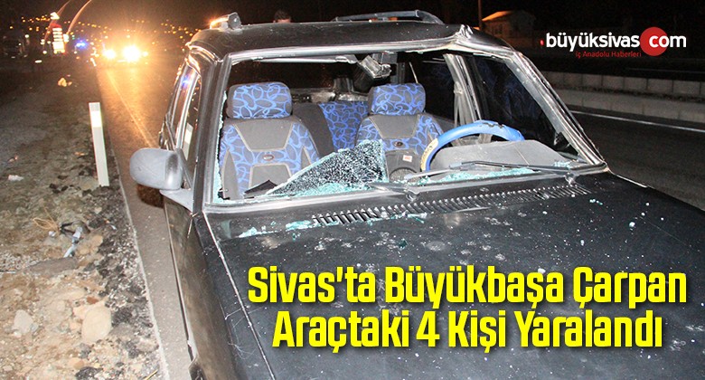 Sivas’ta Büyükbaşa Çarpan Araçtaki 4 Kişi Yaralandı