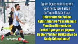 Rektör Alim Yıldız Cumhuriyet Üniversitesi Spor Kulübünede El Atmalı