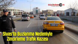 Sivas’ta Buzlanma Nedeniyle Zincirleme Trafik Kazası