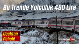 Altı Üstü Tren Bileti Demeyin! Doğu Ekspresi bilet fiyatı uçakla yarışıyor!