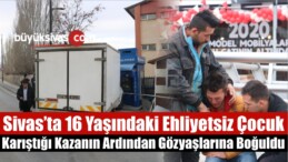 Ehliyetsiz Genç Karıştığı Kazanın Ardından Gözyaşlarına Boğuldu