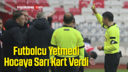 Futbolcu Yetmedi Hocaya Sarı Kart Verdi