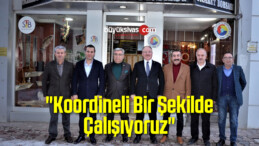 “Koordineli Bir Şekilde Çalışıyoruz”