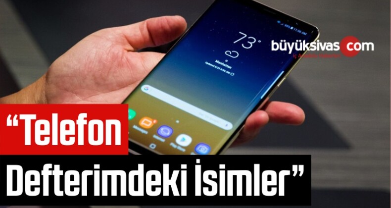 “Telefon Defterimdeki İsimler”