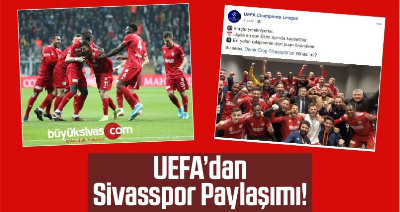 UEFA’dan Sivasspor Paylaşımı!