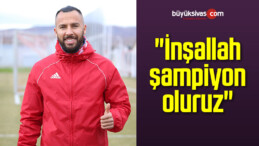 Yasin Öztekin: “İnşallah şampiyon oluruz”