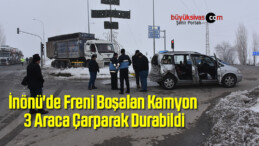 İnönü’de Freni Boşalan Kamyon 3 Araca Çarparak Durabildi