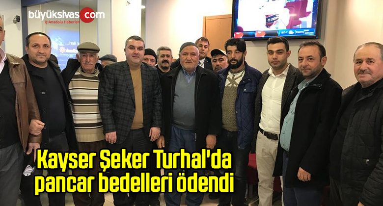 Kayser Şeker Turhal’da pancar bedelleri ödendi