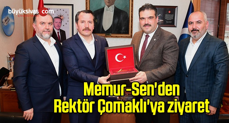 Memur-Sen’den Rektör Çomaklı’ya ziyaret