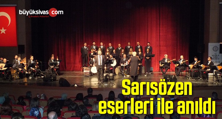 Sarısözen eserleri ile anıldı