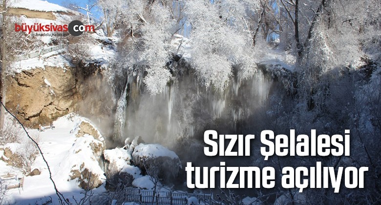 Sızır Şelalesi turizme açılıyor