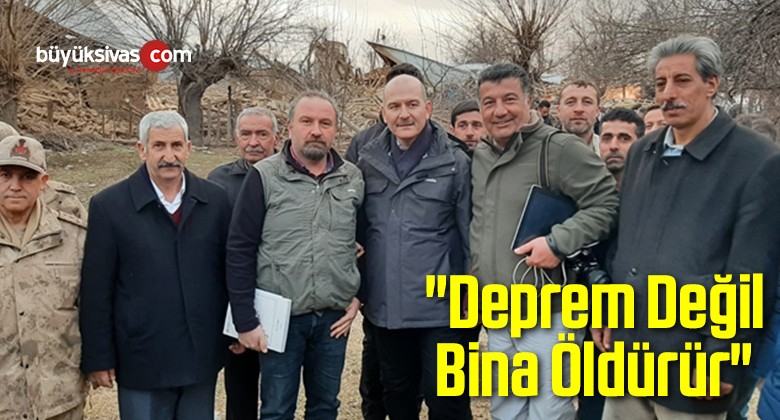 “Deprem Değil Bina Öldürür”