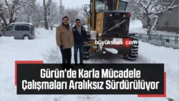 Gürün’de Karla Mücadele Çalışmaları Aralıksız Sürdürülüyor