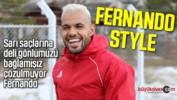 Fernando’dan Yeni Stil