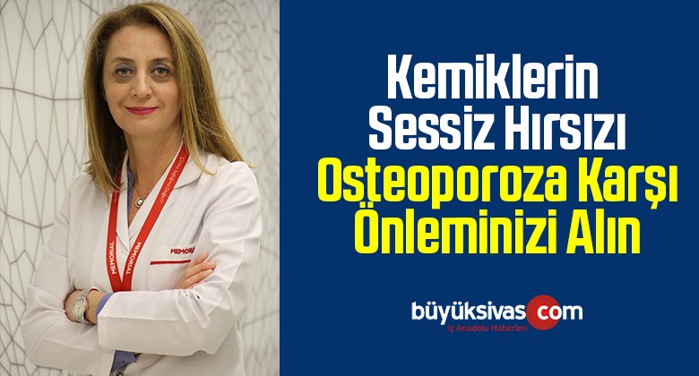 Kemiklerin Sessiz Hırsızı Osteoporoza Karşı Önleminizi Alın